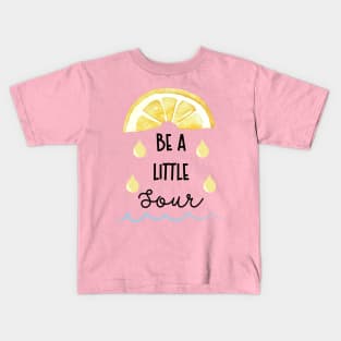 Have A Little Lemon Kick In You Kids T-Shirt